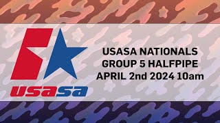 USASA NATIONALS HALFPIPE Group 5 April 2nd 2024 [upl. by Gnirps]