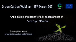 52 Green Carbon Webinar  Application of Biochar for soil decontamination [upl. by Bogosian]