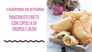 Ricetta panzerotti fritti con cipolla e olive [upl. by Airtina]