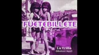 Fuete Billete La trilla Montate Aqui [upl. by Ynnob]