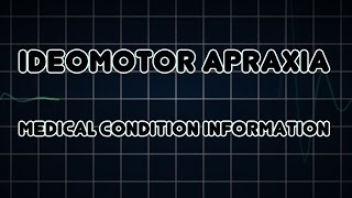 Ideomotor apraxia Medical Condition [upl. by Racso]