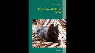 Natürliche Heilmittel für Katzen [upl. by Ruffin150]