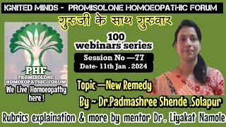 IGNITEDMINDSBYPHF 100WEBINARSSERIESSESSION77  NEW REMEDY  DR PADMASHREE SHENDE [upl. by Pattin]