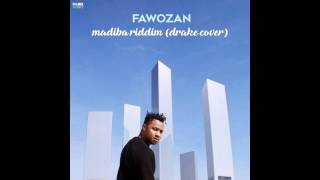 Drake  Madiba Riddim Fawozan Cover [upl. by Ranson741]