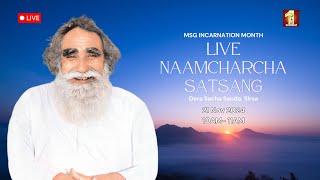 21 Nov 2024  Incarnation Month  Live Naamcharcha Satsang  Sirsa SaintMSGInsan [upl. by Notanhoj]