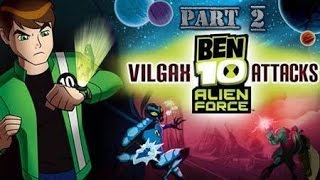 Ben 10 Alien Force Vilgax Attacks Xbox 360 Part 2 [upl. by Eeclehc338]