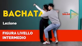 BACHATA  Figura livello Intermedio [upl. by Kinna]