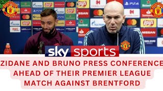 ZIDANE AND BRUNO FERNANDEZ UNVEIL STRATEGY FOR EPIC CLASH AGAINST BRENTFORD [upl. by Gyimah]