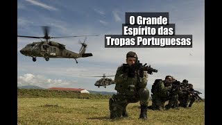 O Grande Espírito das Tropas Portuguesas [upl. by Mccutcheon]