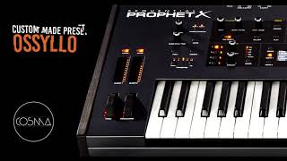 Prophet X demo OSSYLLO custom made preset by CO5MA [upl. by Mccartan]