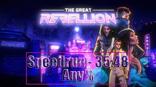 The Great Rebellion Speedrun Any 3548 [upl. by Kern837]