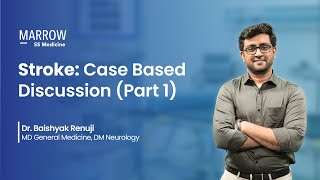 Case Discussion Stroke Part 1 [upl. by Aldos173]