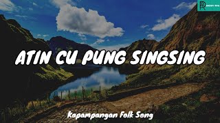 Atin Cu Pung Singsing  Kapampangan Folk Song  MAPEH 7 [upl. by Banquer]