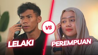 LELAKI VS PEREMPUAN [upl. by Nodnarbal]