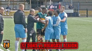 LEAGUE RUN OVER  SE DONS vs HIGHGATE ALBION [upl. by Kyle]