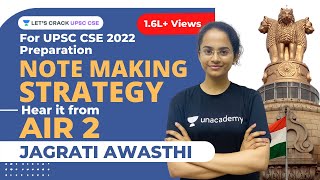 Best Note Making Strategy for UPSC CSE 2022 Preparation by UPSC Topper AIR 2 Jagrati Awasthi [upl. by Foote]