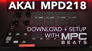 Akai Pro MPD218  Download amp Setup with Included Software [upl. by Almap]