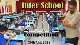 Inter School Art Competition 30th Aug 2024  Judge Mr Sujan Chitrakar [upl. by Lucier]