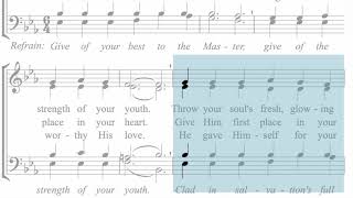 Hymnal 128 Give of your best to the Master [upl. by Auod]