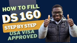 HOW TO FILL OUT THE DS160 VISA APPLICATION FORM TO GET YOUR VISA APPROVED  US VISA [upl. by Froehlich]