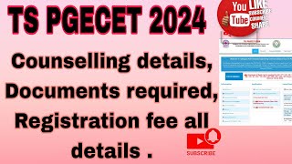 TS PGECET 2024 Counselling details Documents required pgecet [upl. by Hcirdla619]