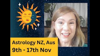 Astrology 9 17 Nov 2024 – NZ Australia [upl. by Georgette]