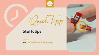 Quick Tipp Stoffclips [upl. by Batsheva925]