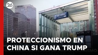 CHINA  Incrementarían su PROTECCIONISMO si gana DONALD TRUMP [upl. by Hatty]