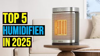 Top 5 Best Humidifier of 2025  The Best Humidifier in 2025  Reviews [upl. by Animar915]