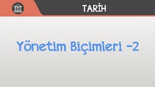 Yönetim Biçimleri 2 [upl. by Massab333]