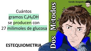 𝐄𝐒𝐓𝐄𝐐𝐔𝐈𝐎𝐌𝐄𝐓𝐑𝐈𝐀 Cuántos gramos C₂H₅OH se producen con 27 milimoles de glucosa [upl. by Rosemarie]