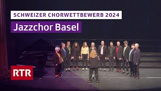 Schweizer Chorwettbewerb 2024 Chur I Jazzchor Basel I RTR Musica [upl. by Ahsyekal576]