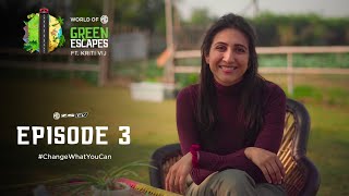 World Of MG Green Escapes  S01E03 I Cant Believe I Did This  Ft Kriti Vij  Tripoto [upl. by Aruon383]