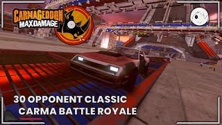 Carmageddon Max Damage  30 Opponent Classic Carma  Battle Royale [upl. by Roselia502]