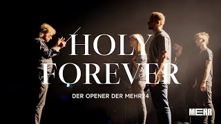 Holy Forever  Gebetshaus feat Worship Symphony Orchestra Opener MEHR24 [upl. by Edyaj]