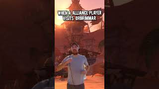 When a alliance player visits orgrimmar wow worldofwarcraft warcraft [upl. by Woolcott]