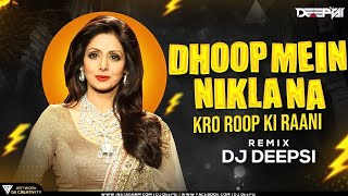 DJ SarZen Setup Song Dhoop Mein Nikla Na Karo Roop Ki Rani Triple Remix  DJ Deepsi [upl. by Kacy]