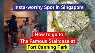 Travel Hack Instaworthy Spot Famous Fort Canning Staircase  Fastest way to go  Singapore [upl. by Aicarg]