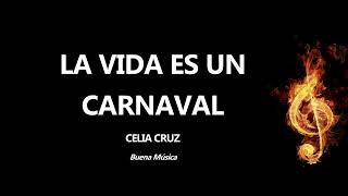 La Vida Es Un Carnaval Celia Cruz Letra [upl. by Kassandra]