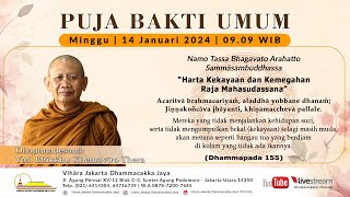 Puja Bakti Pagi  Minggu 14 Januari 2024  Dhammadesana YM Bhikkhu Khemavīro Thera  Pk 0909 WIB [upl. by Ochs]