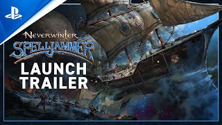 Neverwinter  Spelljammer Launch Trailer  PS4 Games [upl. by Kaufmann164]