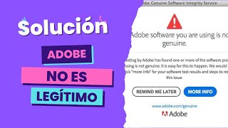 Solución Adobe ha identificado que tu software no es original [upl. by Ethelind226]