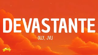 Olly JVLI  Devastante Lyrics [upl. by Moll]