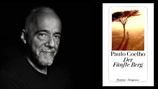 Paulo Coelho  Der fünfte Berg  Hörbuch [upl. by Mera]