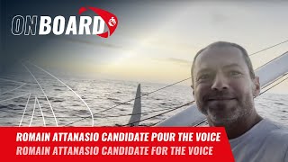 Romain Attanasio candidate pour The Voice  Vendée Globe 2024 [upl. by Ellerrehc]