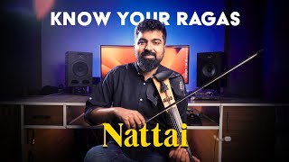 Nattai  Know Your Ragas  Episode 11  Indosoul Academy [upl. by Payne]