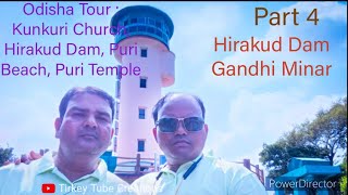 Odisha Tour By Nature Lover Group  Part 4  Hirakud Dam  Gandhi Minar [upl. by Bradshaw535]