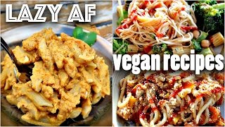 EASY VEGAN RECIPES FOR LAZY PEOPLE 10 minute dinners [upl. by Birchard]