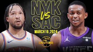 New York Knicks vs Sacramento Kings Full Game Highlights  March 16 2024  FreeDawkins [upl. by Aniuqahs]