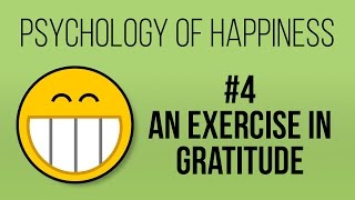 Gratitude Journal Exercise Psychology of Happiness 4 [upl. by Barbaraanne235]